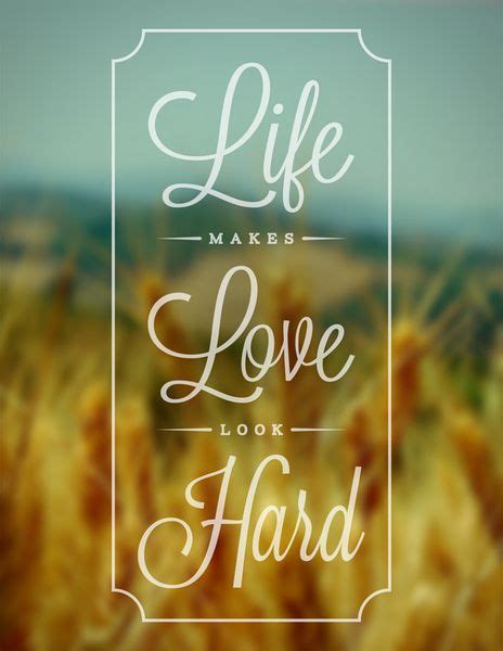 life makes love look hard testo e traduzione|It’s a Hard Life .